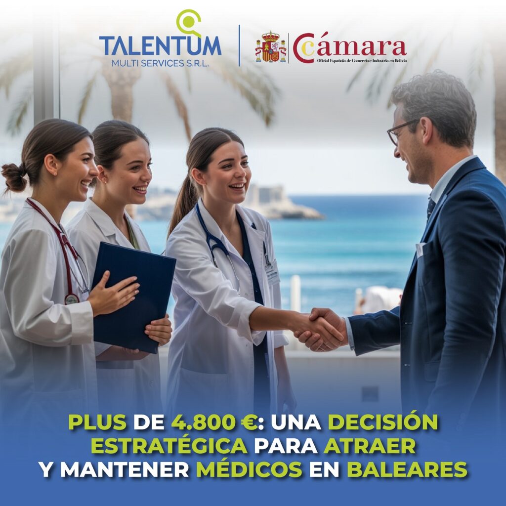 PLUS DE 4.800 €: UNA DECISIÓN ESTRATÉGICA PARA ATRAER Y MANTENER MÉDICOS EN BALEARES