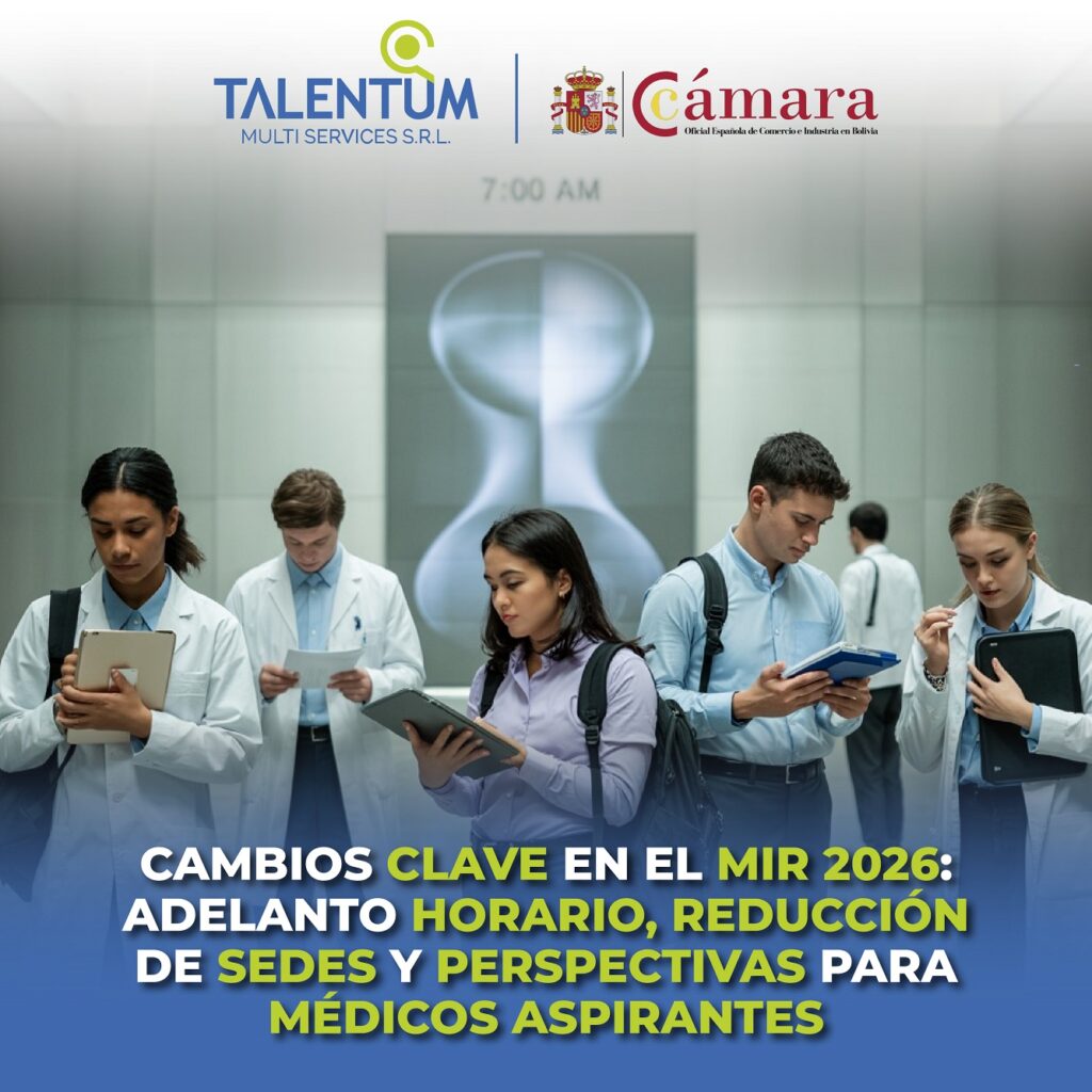 CAMBIOS CLAVE EN EL MIR 2026: ADELANTO HORARIO, REDUCCIÓN DE SEDES Y PERSPECTIVAS PARA MÉDICOS ASPIRANTES