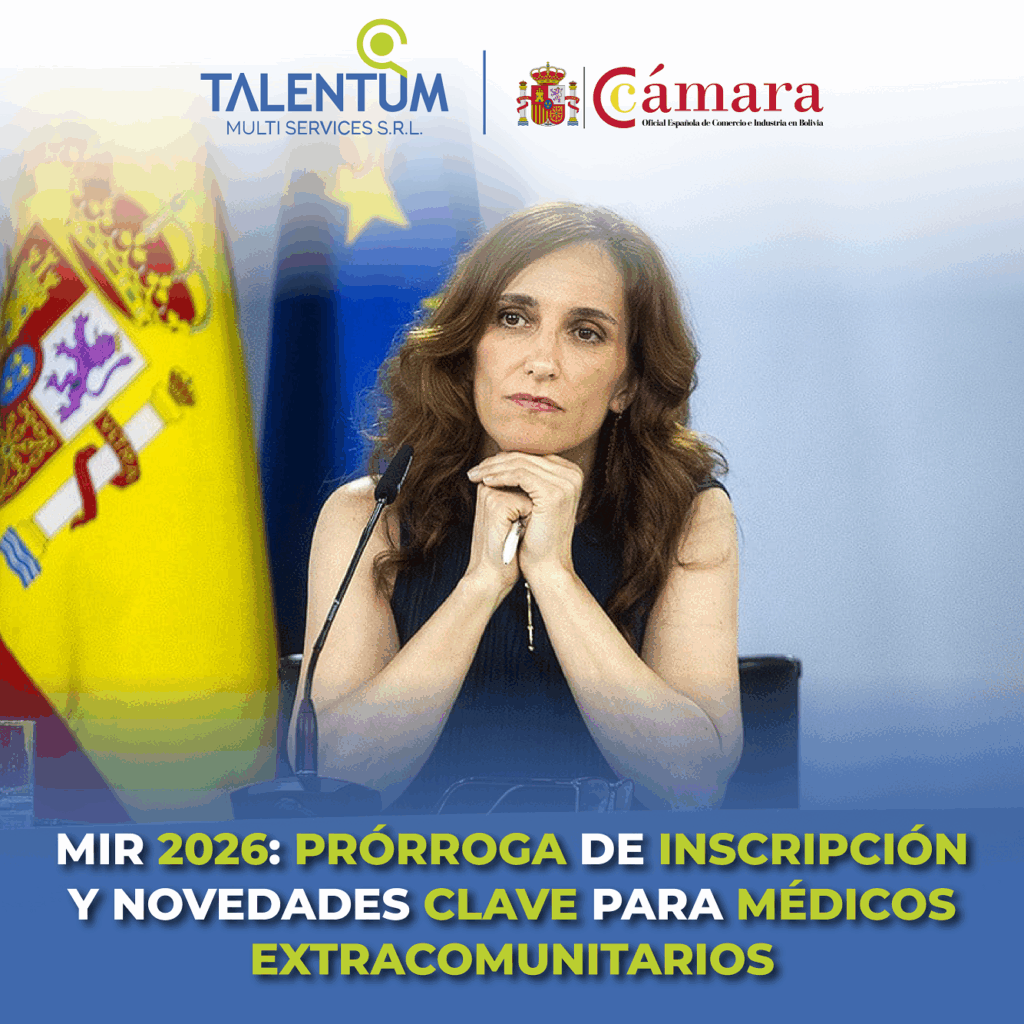 MIR 2026: PRÓRROGA DE INSCRIPCIÓN Y NOVEDADES CLAVE PARA MÉDICOS EXTRACOMUNITARIOS
